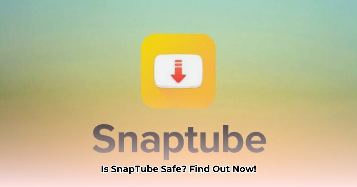 is-snaptube-apk-safe